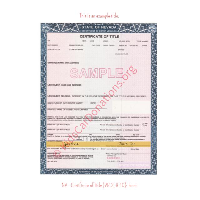 This is an Example of Nevada Certificate of Title (VP-2, 8-10) Front View | Kids Car Donations